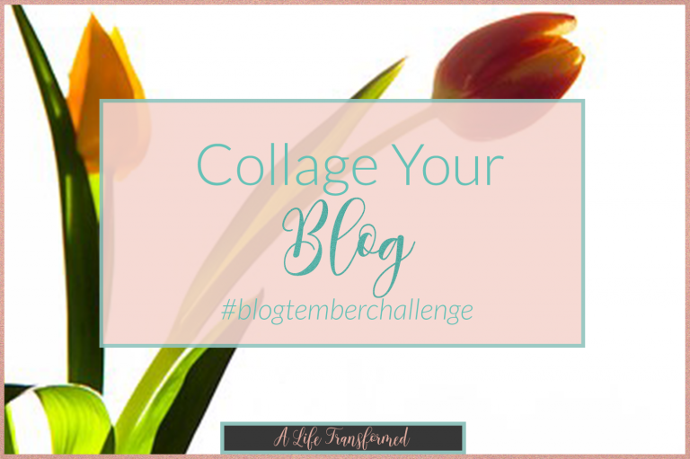 Blog-tember Day 3 // Collage Your Blog