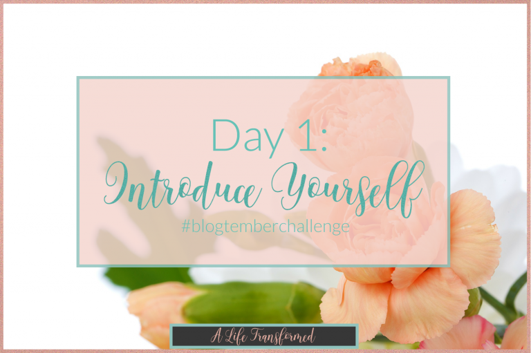 The Blog-Tember Challenge | Day 1: Introduce Yourself