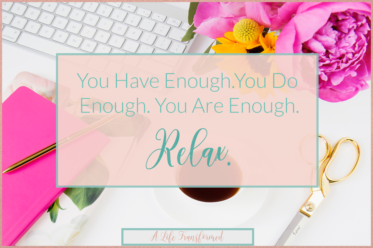 You-Are-Enough-Relax