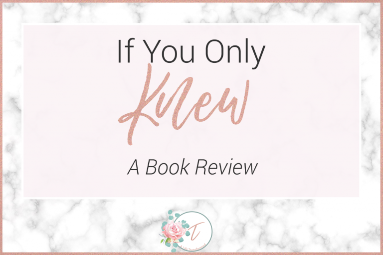 If You Only Knew | A Book Review