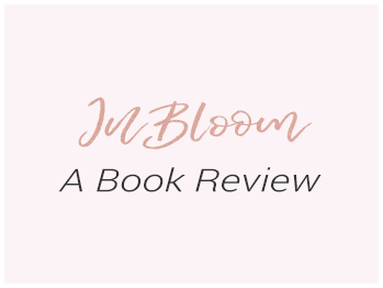 In-Bloom-Book-Review-Essential-Grid-Image