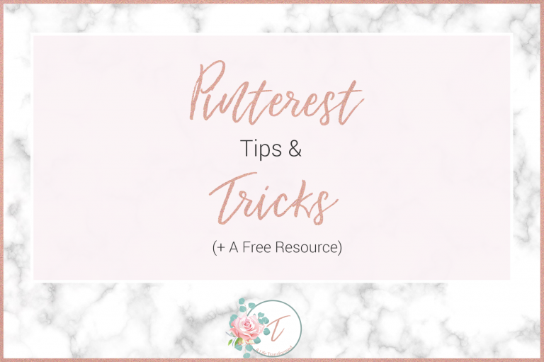 Pinterest Tips & Tricks + A Free Resource