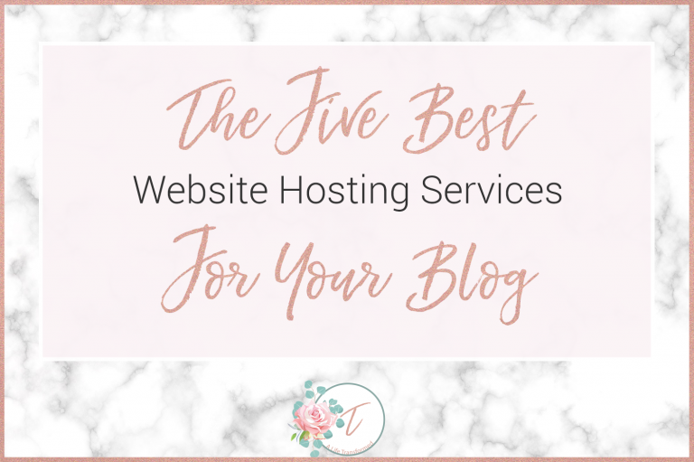 5 Best Website Hosting Services For Your Blog
