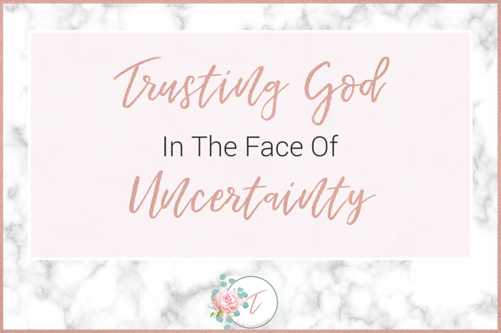 Trusting-God-In-The-Face-Of-Uncertainty-Image