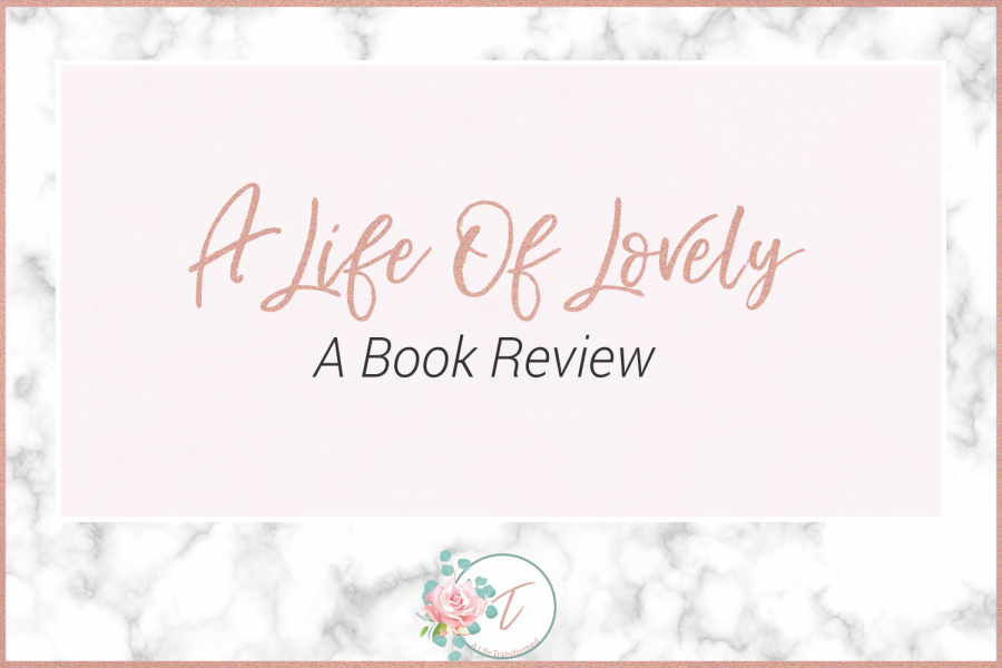 A-Life-Of-Lovely-Book-Review-Image