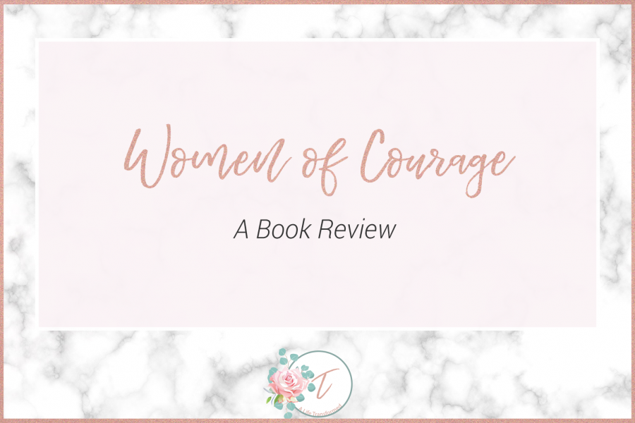 Women of Courage | A Review
