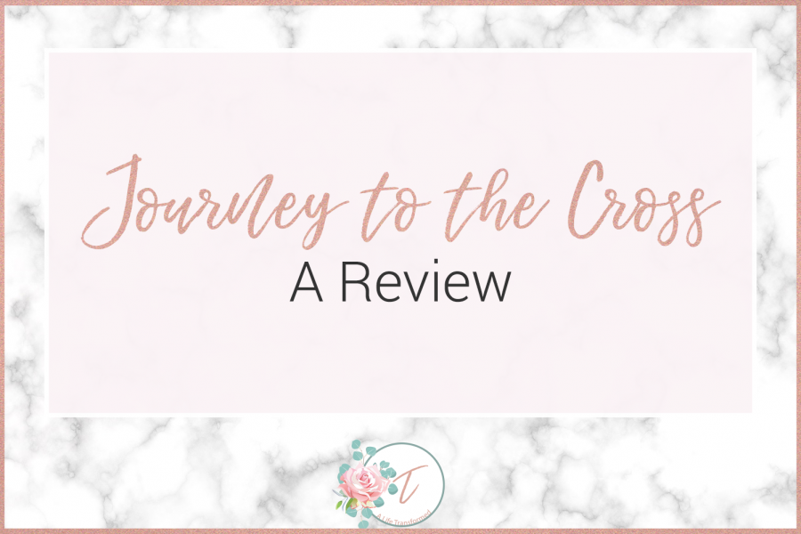 Journey to the Cross | A Review
