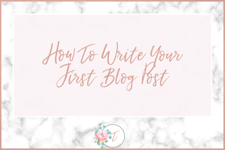 How To Write Your First Blog Post